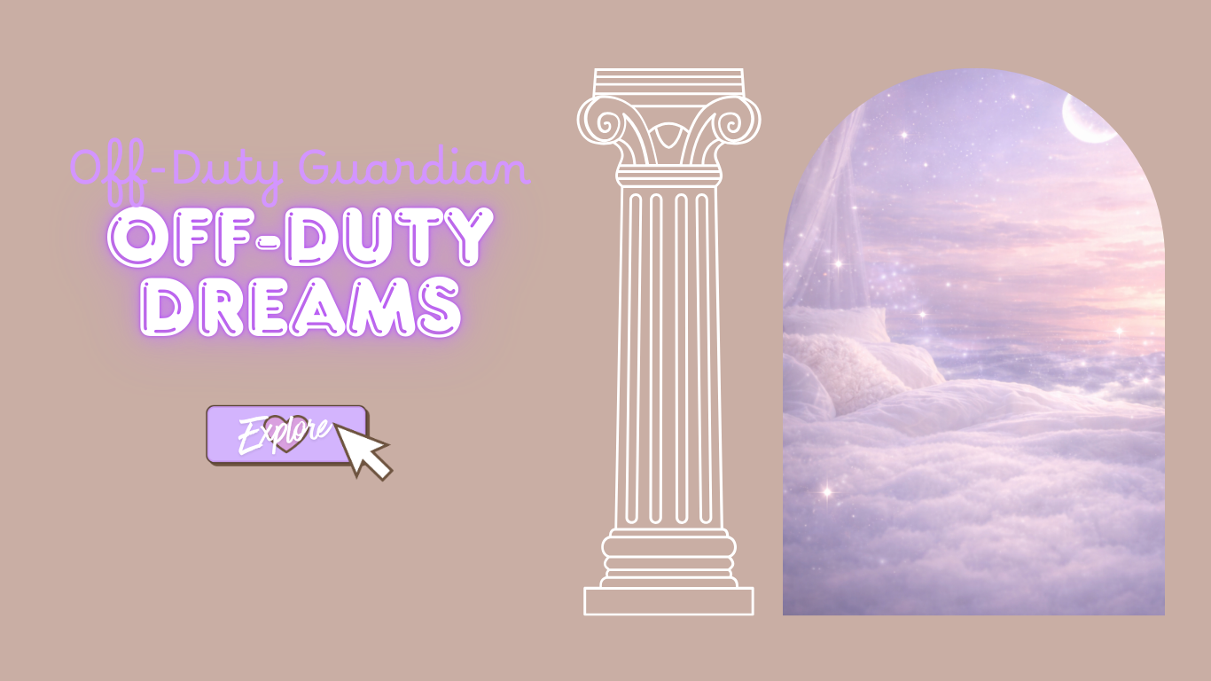🌌 Off-Duty Dreams